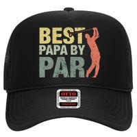 Funny Best Papa By Par Fathers Day Golf Gift Grandpa High Crown Mesh Back Trucker Hat