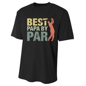 Funny Best Papa By Par Fathers Day Golf Gift Grandpa Performance Sprint T-Shirt