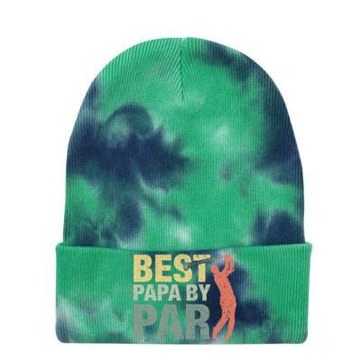 Funny Best Papa By Par Fathers Day Golf Gift Grandpa Tie Dye 12in Knit Beanie