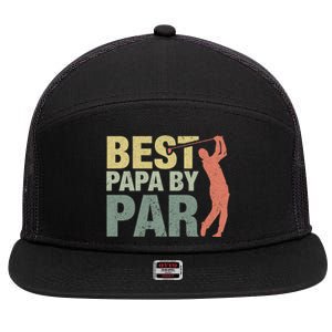 Funny Best Papa By Par FatherS Day Golf Gift Grandpa 7 Panel Mesh Trucker Snapback Hat