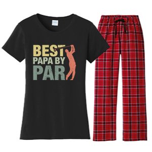 Funny Best Papa By Par FatherS Day Golf Gift Grandpa Women's Flannel Pajama Set