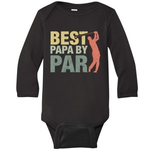 Funny Best Papa By Par FatherS Day Golf Gift Grandpa Baby Long Sleeve Bodysuit