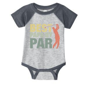 Funny Best Papa By Par FatherS Day Golf Gift Grandpa Infant Baby Jersey Bodysuit