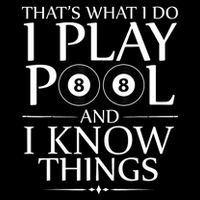 Funny Billiard Players I Play Pool And I Know Things Gift Cropped Pullover Crew