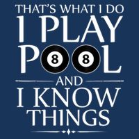 Funny Billiard Players I Play Pool And I Know Things Gift Short Acrylic Beanie