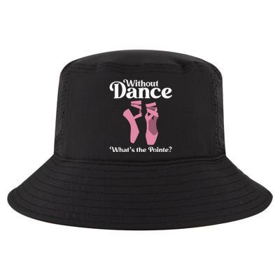 Funny Ballet Pointe For Ballerina Ballet Dancer Cool Comfort Performance Bucket Hat