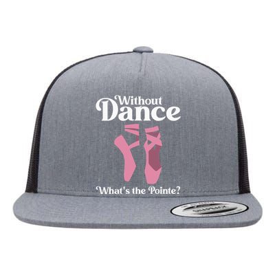 Funny Ballet Pointe For Ballerina Ballet Dancer Flat Bill Trucker Hat