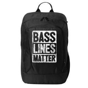 Funny Bass Player Bass Lines Matter Rock Bassist City Backpack