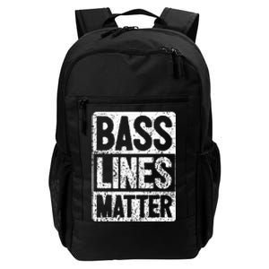 Funny Bass Player Bass Lines Matter Rock Bassist Daily Commute Backpack