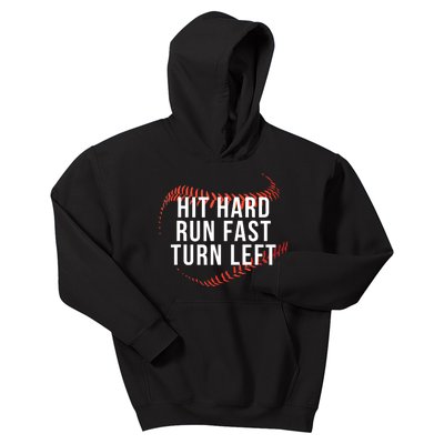 Funny Baseball Player & Fan Hit Hard Run Fast Turn Left Gift Kids Hoodie