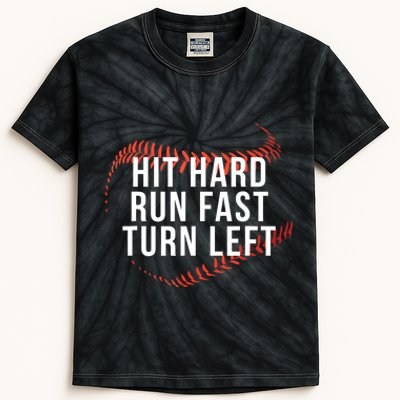 Funny Baseball Player & Fan Hit Hard Run Fast Turn Left Gift Kids Tie-Dye T-Shirt