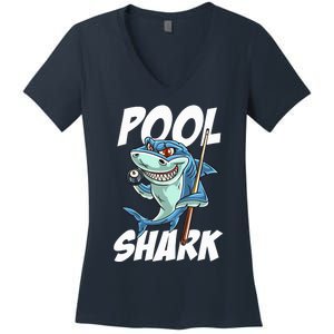 Funny Billiards Pool Shark Snooker Hall Joke Billiard Women's V-Neck T-Shirt