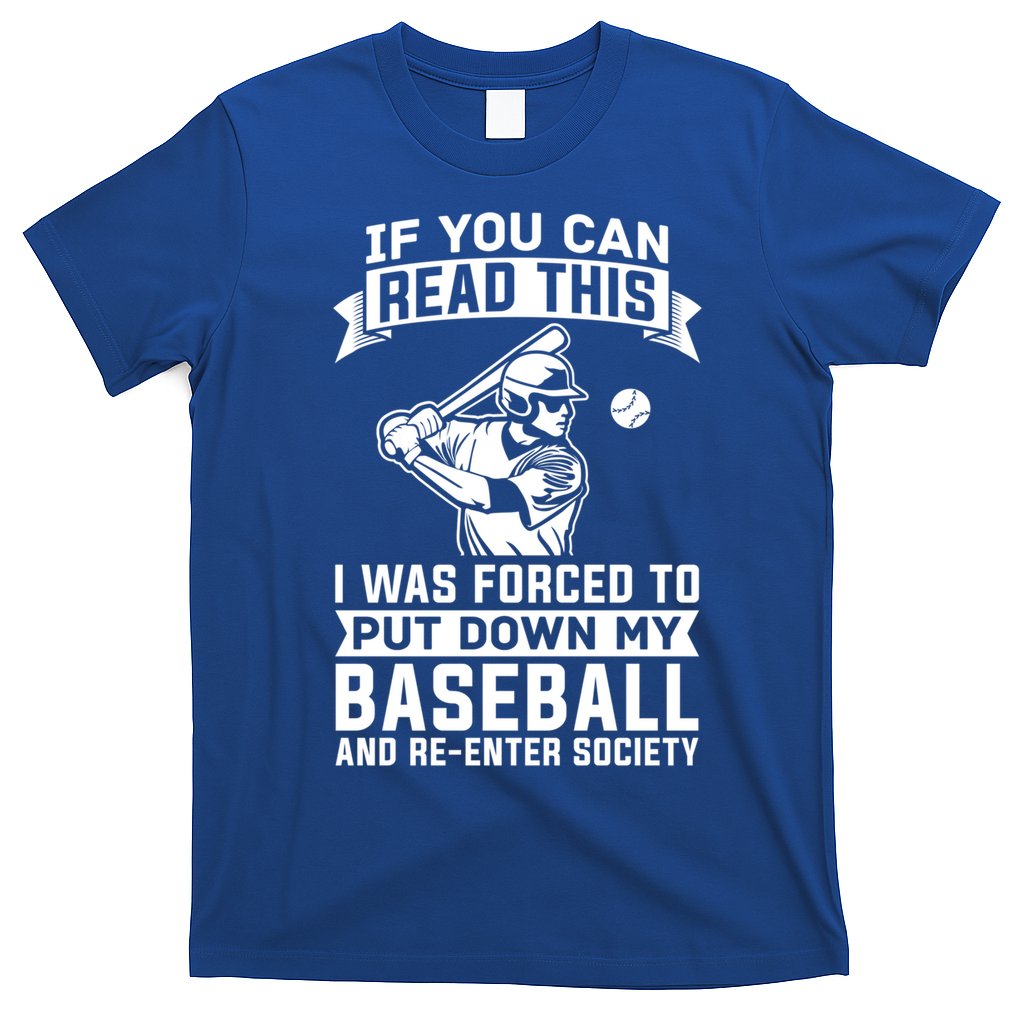 Funny Baseball Player Funny Gift Baseballer Meaningful Gift T-Shirt