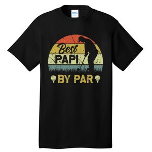 Funny Best Papi By Par Fathers Day Golf Lover Golfer Tall T-Shirt