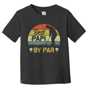 Funny Best Papi By Par Fathers Day Golf Lover Golfer Toddler T-Shirt