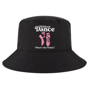 Funny Ballet Pointe For Ballerina Ballet Dancer Girl Women Cool Comfort Performance Bucket Hat