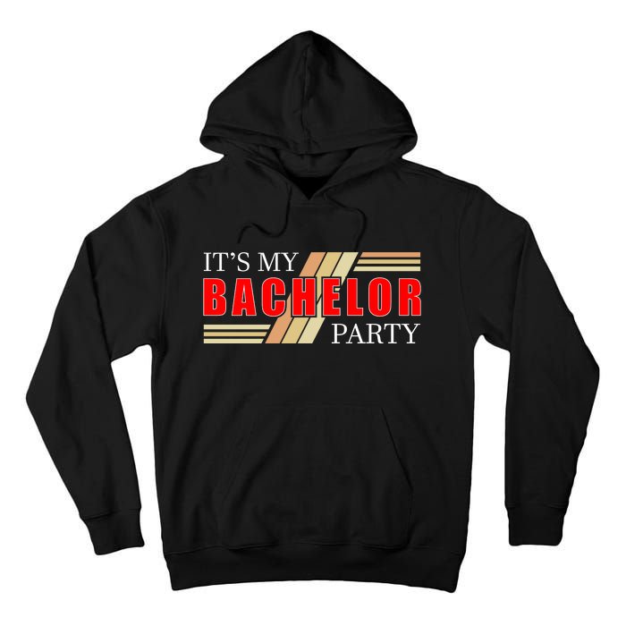 Funny Bachelor Party Graphic Tall Hoodie