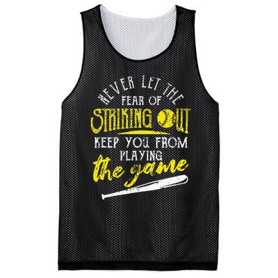 Funny Baseball Players Never Let The Fear Of Striking Out Mesh Reversible Basketball Jersey Tank