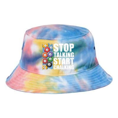 Funny Billiard Pool Cue Player Gift Stop Talking Start Chalking Cool Gift Tie Dye Newport Bucket Hat