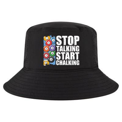 Funny Billiard Pool Cue Player Gift Stop Talking Start Chalking Cool Gift Cool Comfort Performance Bucket Hat