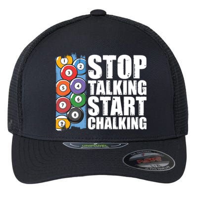 Funny Billiard Pool Cue Player Gift Stop Talking Start Chalking Cool Gift Flexfit Unipanel Trucker Cap