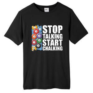 Funny Billiard Pool Cue Player Gift Stop Talking Start Chalking Cool Gift Tall Fusion ChromaSoft Performance T-Shirt