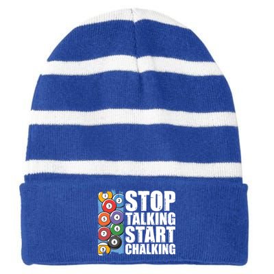 Funny Billiard Pool Cue Player Gift Stop Talking Start Chalking Cool Gift Striped Beanie with Solid Band