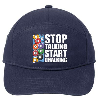 Funny Billiard Pool Cue Player Gift Stop Talking Start Chalking Cool Gift 7-Panel Snapback Hat