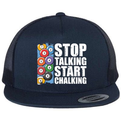 Funny Billiard Pool Cue Player Gift Stop Talking Start Chalking Cool Gift Flat Bill Trucker Hat