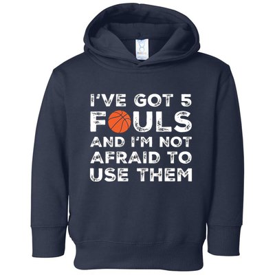 Funny Basketball Player Hoops 5 Fouls Toddler Hoodie