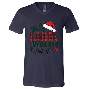 Funny Buffalo Plaid Christmas Dear Santa My Cousin Did It V-Neck T-Shirt