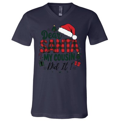 Funny Buffalo Plaid Christmas Dear Santa My Cousin Did It V-Neck T-Shirt