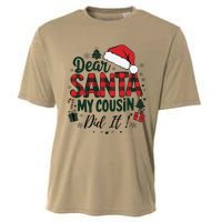 Funny Buffalo Plaid Christmas Dear Santa My Cousin Did It Cooling Performance Crew T-Shirt