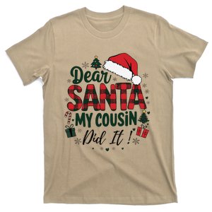 Funny Buffalo Plaid Christmas Dear Santa My Cousin Did It T-Shirt