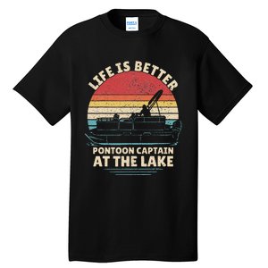 Funny Boater Pontoon Boat Captain Life Is Better At The Lake Tall T-Shirt