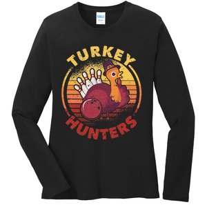 Funny Bowling Player Bowler Team Thanksgiving Turkey Hunters Ladies Long Sleeve Shirt