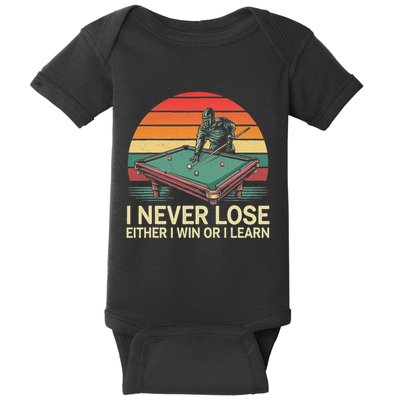 Funny Billiard Pool I Never Lose Either Win Or I Learn Baby Bodysuit