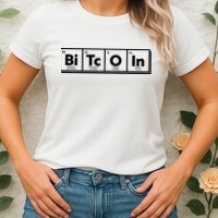 Funny Bitcoin Periodic Table Of Elements Womens T-Shirt
