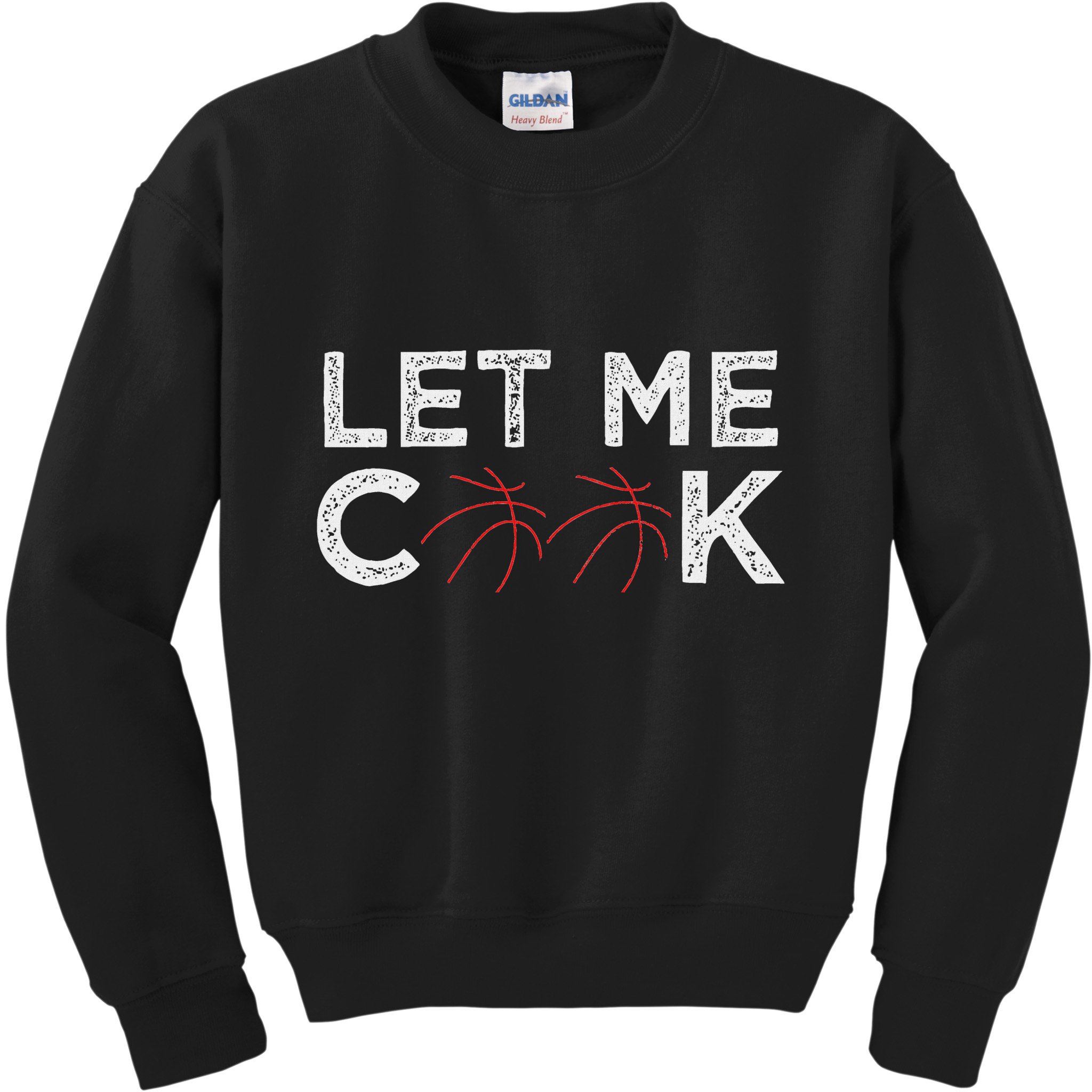Funny Basketball Player Let Me Cook Basketball Kids Sweatshirt