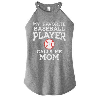 Favorite Baseball Player Calls Me Mom Mothers Day Mama Women Women's Perfect Tri Rocker Tank