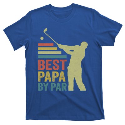 Funny Best Papa By Par FatherS Day Golf Grandpa Funny Gift T-Shirt