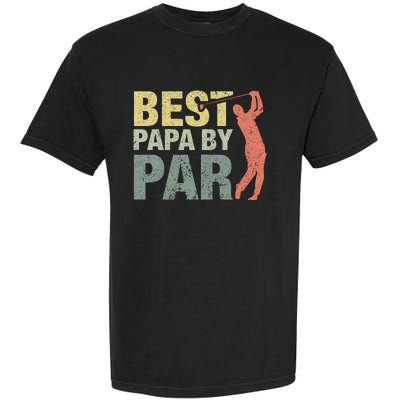 Funny Best Papa By Par Fathers Day Golf Gift Grandpa Garment-Dyed Heavyweight T-Shirt