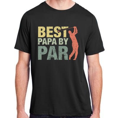 Funny Best Papa By Par Fathers Day Golf Gift Grandpa Adult ChromaSoft Performance T-Shirt