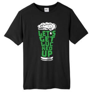 Funny Beer Patricks Day Lets Get Lucked Up Tall Fusion ChromaSoft Performance T-Shirt