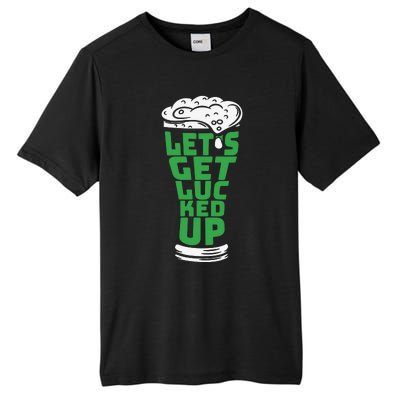 Funny Beer Patricks Day Lets Get Lucked Up Tall Fusion ChromaSoft Performance T-Shirt