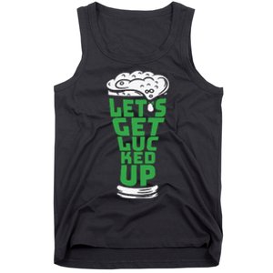 Funny Beer Patricks Day Lets Get Lucked Up Tank Top