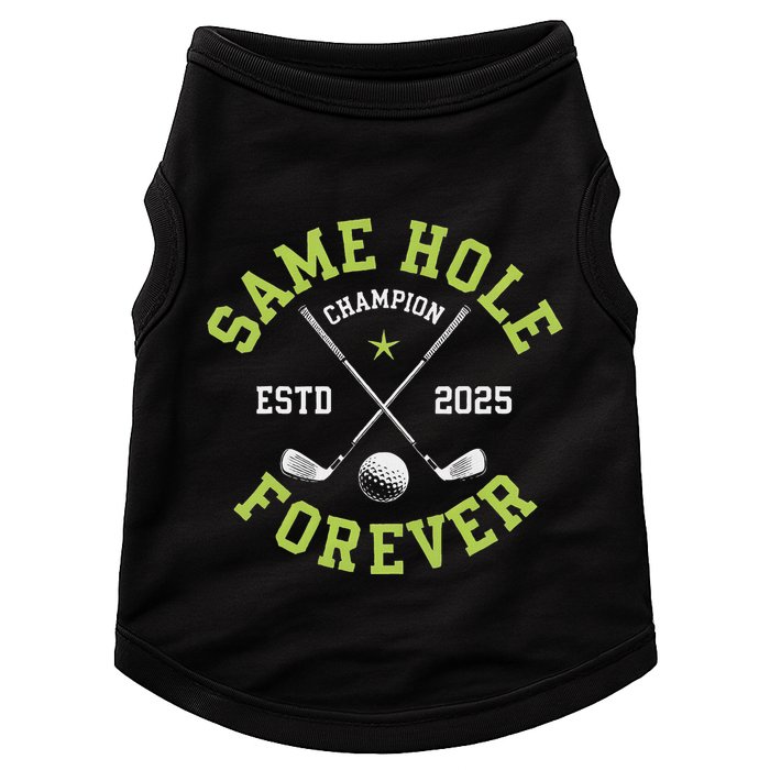 Funny Bachelor Party Groom Design Same Hole Forever Doggie Tank