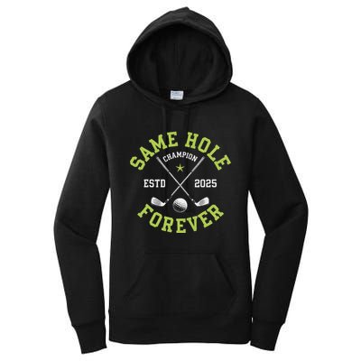 Funny Bachelor Party Groom Design Same Hole Forever Women's Pullover Hoodie