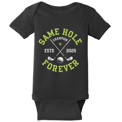Funny Bachelor Party Groom Design Same Hole Forever Baby Bodysuit