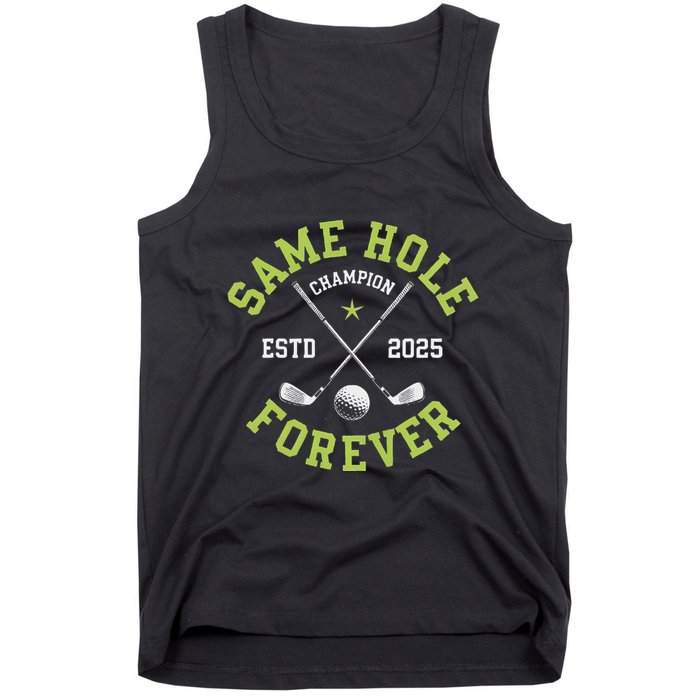 Funny Bachelor Party Groom Design Same Hole Forever Tank Top